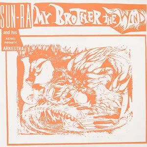 My brother the wind : volume 2